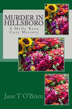 Murder in Hillsboro de Jane O'Brien