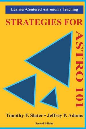 Strategies for Astro 101 de Timothy F. Slater