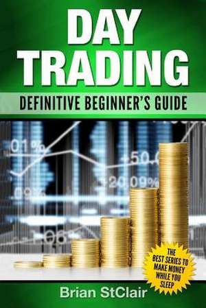 Day Trading de Brian Stclair