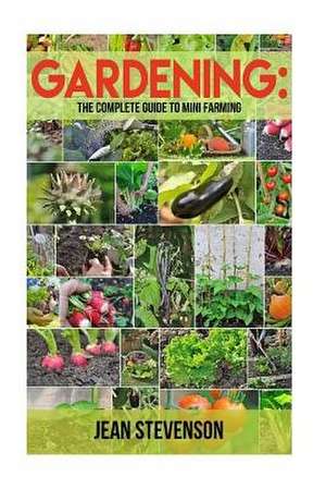 Gardening de Jean Stevenson