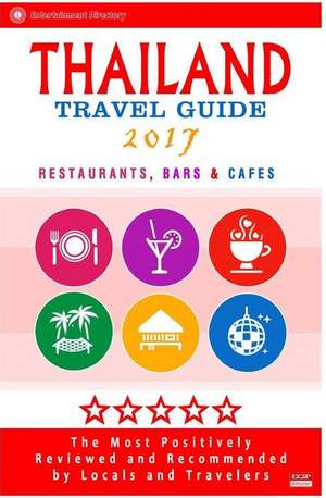 Thailand Travel Guide 2017 de Janet R. Anderson