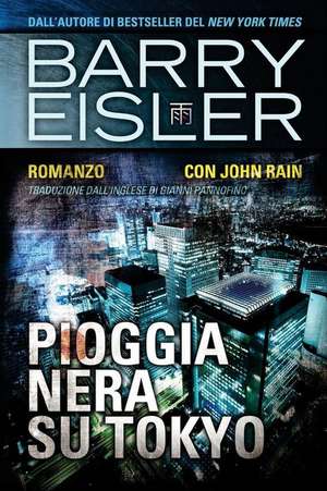 Pioggia Nera Su Tokyo de Barry Eisler