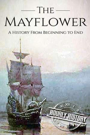 Mayflower de Hourly History