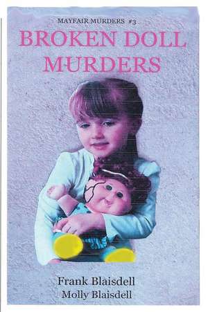 Broken Doll Murders de Blaisdell, Frank W.