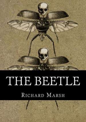 The Beetle de Richard Marsh