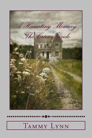 A Haunting Memory de Tammy Lynn