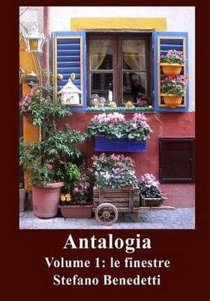 Antalogia de Stefano Benedetti
