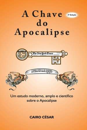 A Chave Do Apocalipse de Cesar, Cairo