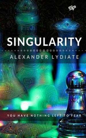 Singularity de Alexander Lydiate