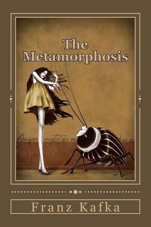 The Metamorphosis de Franz Kafka