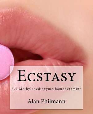 Ecstasy de Alan Philmann