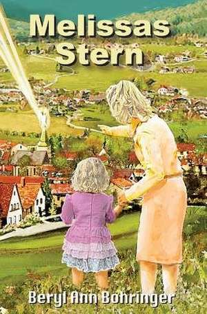 Melissas Stern de Beryl Ann Boehringer