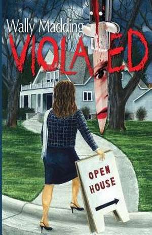 Violated de Wally Madding
