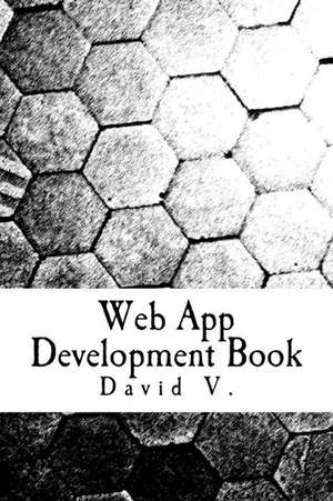 Web App Development Book de David V