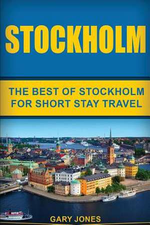 Stockholm de Gary Jones