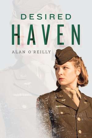 Desired Haven de Alan O'Reilly