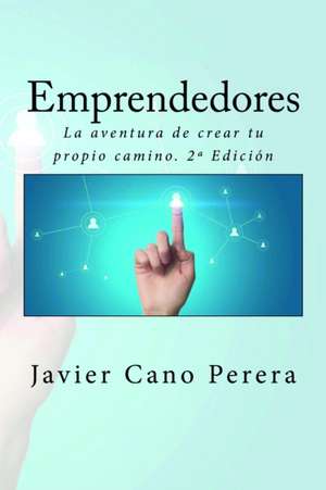 Emprendedores de Javier Cano Perera