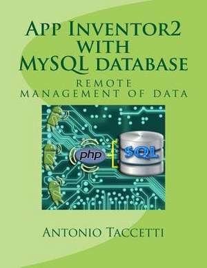 App Inventor 2 with MySQL Database de MR Antonio Taccetti