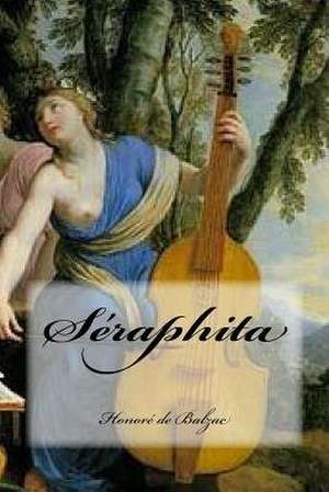 Seraphita de Honore De Balzac