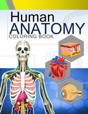 Human Anatomy Coloring Book de Dr Rodney M. Strickland