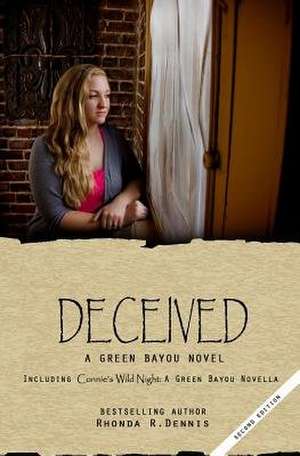 Deceived de Rhonda R. Dennis