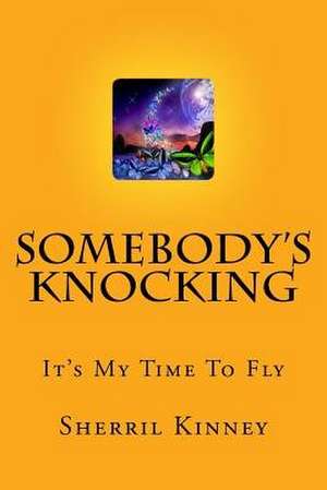Somebody's Knocking de Kinney, MS Sherril Montague