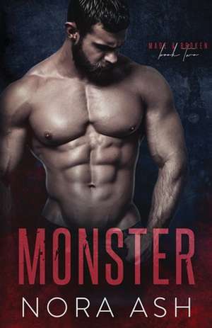 Monster de Nora Ash