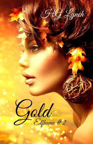 Gold de H. G. Lynch