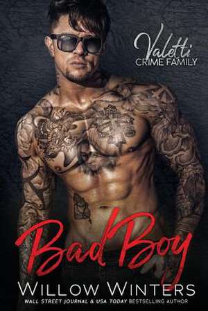 Bad Boy de Willow Winters