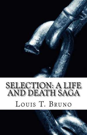 Selection de Bruno, Louis T.