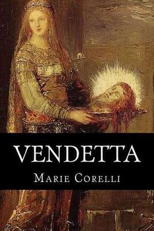 Vendetta de Marie Corelli
