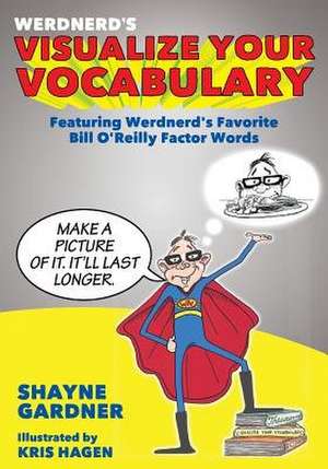 Visualize Your Vocabulary de Shayne Gardner