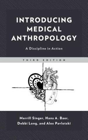 Introducing Medical Anthropology de Merrill Singer