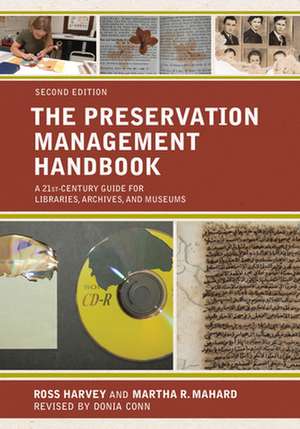 PRESERVATION MANAGEMENT HANDBOCB de Martha R. Mahard