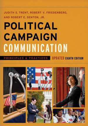 POLITICAL CAMPAIGN COMMUNICATIPB de Robert E.Jr. Denton