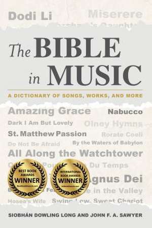 Bible in Music de Siobhan Dowling Long