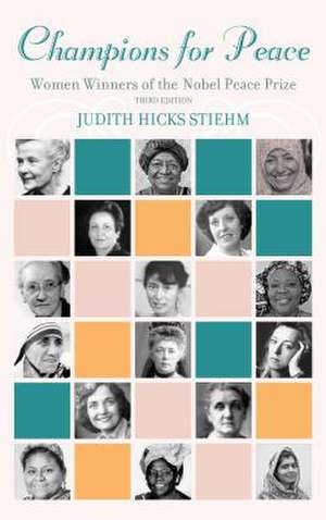 Champions for Peace de Judith Hicks Stiehm