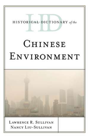 HD OF THE CHINESE ENVIRONMENT de Nancy Y. Liu-Sullivan