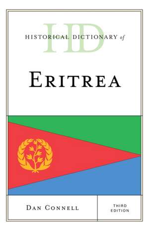 HD OF ERITREA 3ED de Dan Connell