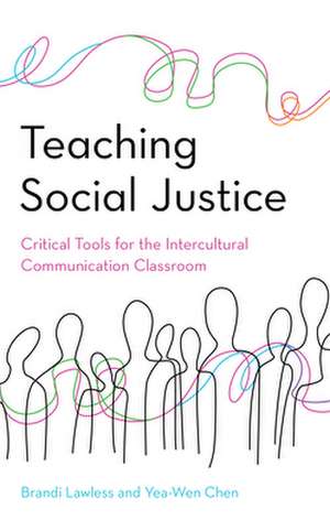 Teaching Social Justice de Yea-WenAssociate Professor Chen