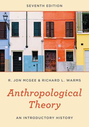 Anthropological Theory de R Jon McGee