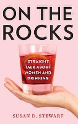 WOMEN WHO DRINK de Susan D. Stewart