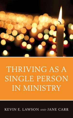 Thriving as a Single Person in Ministry de Jane Carr