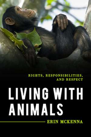 LIVING WITH ANIMALSRIGHTS AMP RCB de Erin McKenna