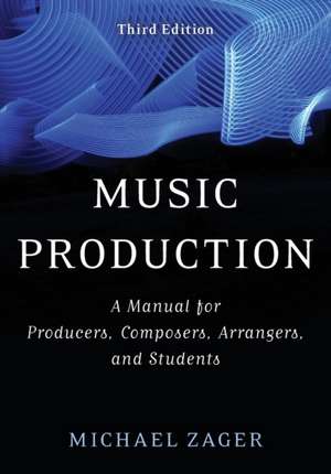 Music Production de Michael Zager