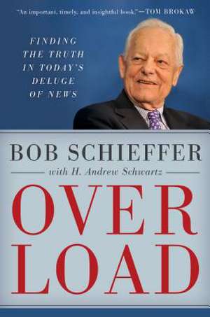 Overload de Bob Schieffer