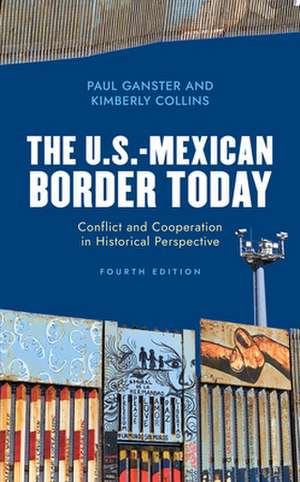 US MEXICAN BORDER TODAY 4ED de Kimberly Collins