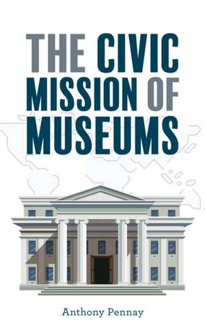 Civic Mission of Museums de Anthony Pennay