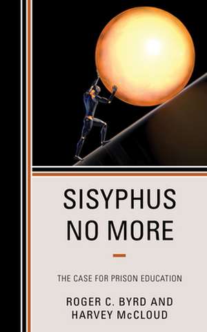 SISYPHUS NO MORE THE CASE FOR de Harvey McCloud