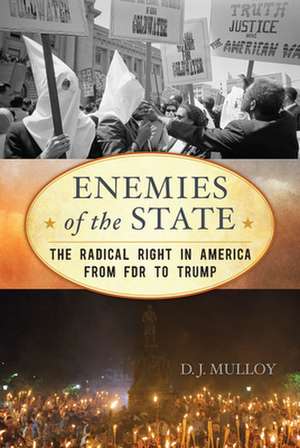 ENEMIES OF THE STATETHE RADICPB de D. J. Mulloy